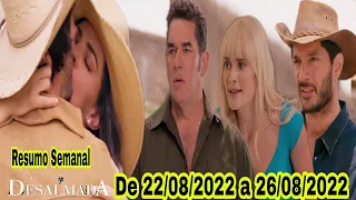 A Desalmada - 22/08/2022 a 26/08/2022 Resumo Semanal Completo de 22 a 26 de Agosto - A Desalmada