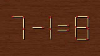 Turn the wrong equation into correct 7-1=8, Matchstick puzzle
