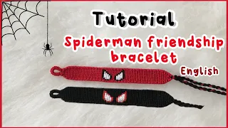 TUTORIAL | Spiderman friendship bracelet | step by step | english version