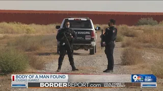 Body of man found in Juarez Valley in area used by migrants, human traffickers