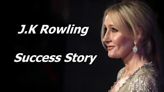 J K Rowling - Success Story | Biography