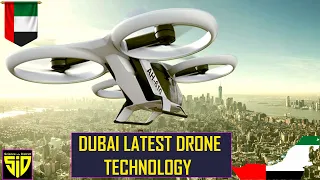 Dubai Latest Drones Technology 2023🙂