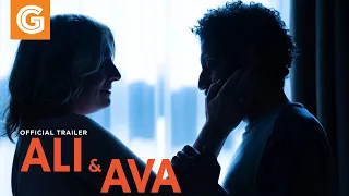 Ali & Ava | Official Trailer