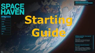 Space Haven - Starting Guide