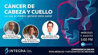 Cáncer de Cabeza y Cuello, lo que el médico general debe saber.