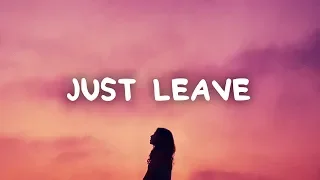 Emily Bear - Just Leave (Lyrics)