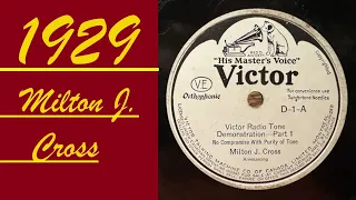 Milton J Cross - Victor Radio Tone Demonstration (Part 1) (1929) 78 RPM