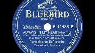 1942 HITS ARCHIVE: Always In My Heart - Glenn Miller (Ray Eberle, vocal)