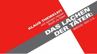 Klaus Theweleit: Das Lachen der Täter