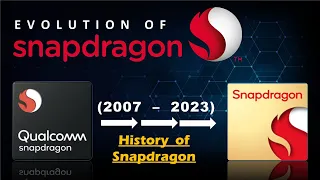 Evolution of Snapdragon Processor || History of Snapdragon