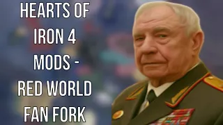 Hearts of Iron 4 Mods - Red World Fan Fork (What If The Soviet Union Won The Cold War)
