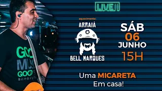 Live Juliano Louredo - Esquenta Live Arraiá Bell Marques  #livebellmarques