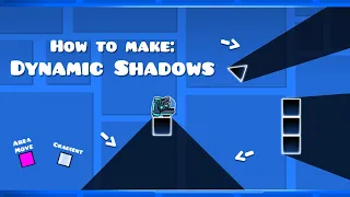 Dynamic Shadows in Geometry Dash 2.2 | Tutorial