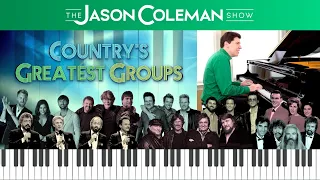 NEW Show! "Country's Greatest Groups" - The Jason Coleman Show #103