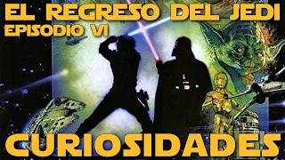 Curiosidades "Star Wars Episodio VI: El Regreso del Jedi" (1983)