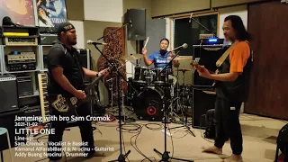 CROMOK | LITTLE ONE (FULL). Jamming with bro Sam Cromok 2021-11-02. Ruang Irama Studio.