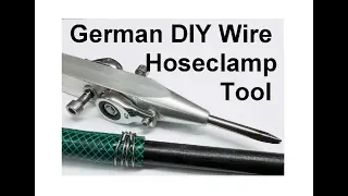 German DIY Wire Hose Clamp Tool