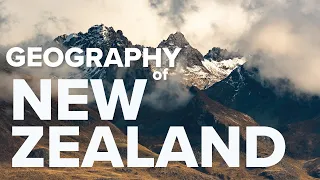 New Zealand's Geography Explained in under 3 Minutes