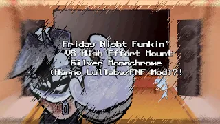 Friday Night Funkin' VS High Effort Mount Silver Monochrome (Hypno Lullaby) (FNF Mod) (react)