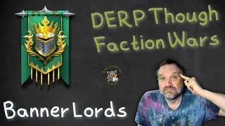 DERP to Dominate Faction Wars: Banner Lords Edition - Raid Shadow Legends