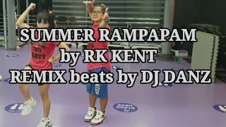 SUMMER RAMPAMPAM by RK KENT beats by DJ DANZ