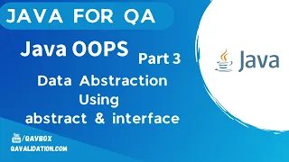 Java OOPS - Part3 - Data Abstraction with examples | interface | abstract