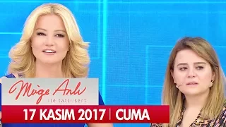 Müge Anlı ile Tatlı Sert 17 Kasım 2017  - Tek Parça