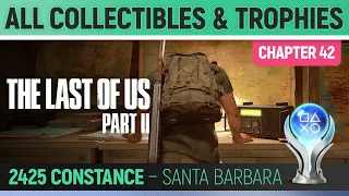 The Last Of Us 2 – Chapter 42 – 2425 Constance (Santa Barbara) – All Collectibles Locations 🏆