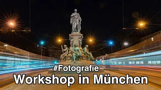 Fotoworkshop in München - Die besten Spots in der Innenstadt