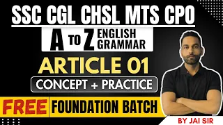 A TO Z ENGLISH GRAMMAR || ARTICLE CLASS -01 || FOR ALL EXAMS || Jai sir
