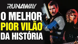 O filme "RUNAWAY" tem o Melhor Pior VILÃO da HISTÓRIA - Piores filmes da história!