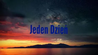 Marta Gałuszewska - Jeden Dzień (Lyric)