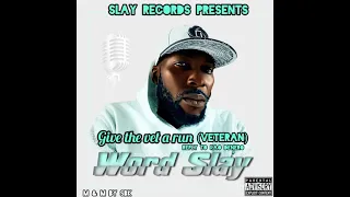 Word Slay_Give the vet a run (Veteran)
