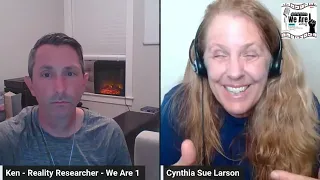 Cynthia Sue Larson - We Are 1 Podcast - Consciousness, Energy, Mandela Effect, Simulation Proof