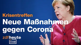 Gipfel im Kanzleramt: Bund will Corona-Maßnahmen verschärfen │ ZDFheute live