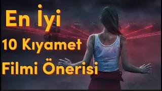 En İyi 10 Kıyamet Filmi Önerisi !!!