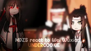 React to Wei Wuxian || MDZS || UNDERCOOKIE