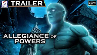 Allegiance of Powers | Hollywood Movie Trailer - HD