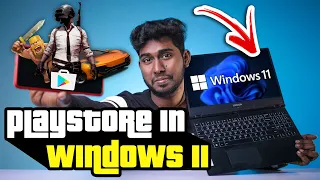 Installing PlayStore in Windows 11 Tamil | Moblie Games in Windows 11 Without Emulator | A2D Basics