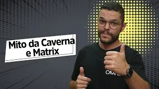 Mito da Caverna e Matrix - Brasil Escola