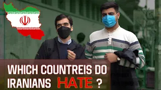 Which Countries do Iranians HATE The Most