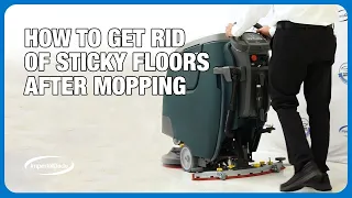 How to Fix Sticky or Tacky Floor Finish After Mopping