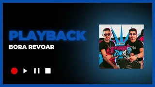 PLAYBACK BORA REVOAR- Os Feras do Pizeiro