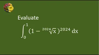 Definite Integrals (2024 MIT Integration Bee Quarter Final # 2 Problem # 3)