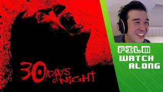 30 Days of Night (2007) Movie Watchalong!