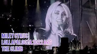 The climb  - Miley Cyrus Lollapalooza Argentina 2022