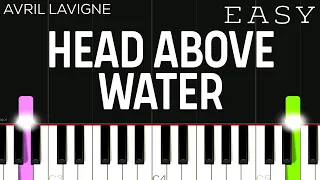 Avril Lavigne - Head Above Water | EASY Piano Tutorial