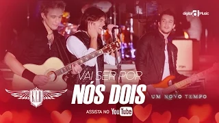 KLB - Vai ser por nós dois (CLIPE OFICIAL)