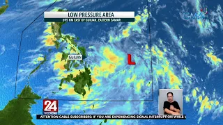 LPA, nabuo sa loob ng PAR | 24 Oras Weekend