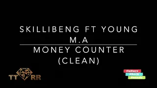 Skillibeng ft Young M.A - Money Counter (TTRR Clean Version)